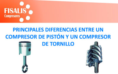 DIFERENCIAS COMPRESOR DE PISTÓN Y TORNILLO